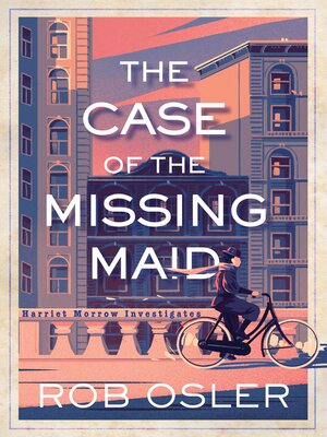 cover image of The Case of the Missing Maid